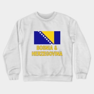 The Pride of Bosnia and Herzegovina - National Flag Design Crewneck Sweatshirt